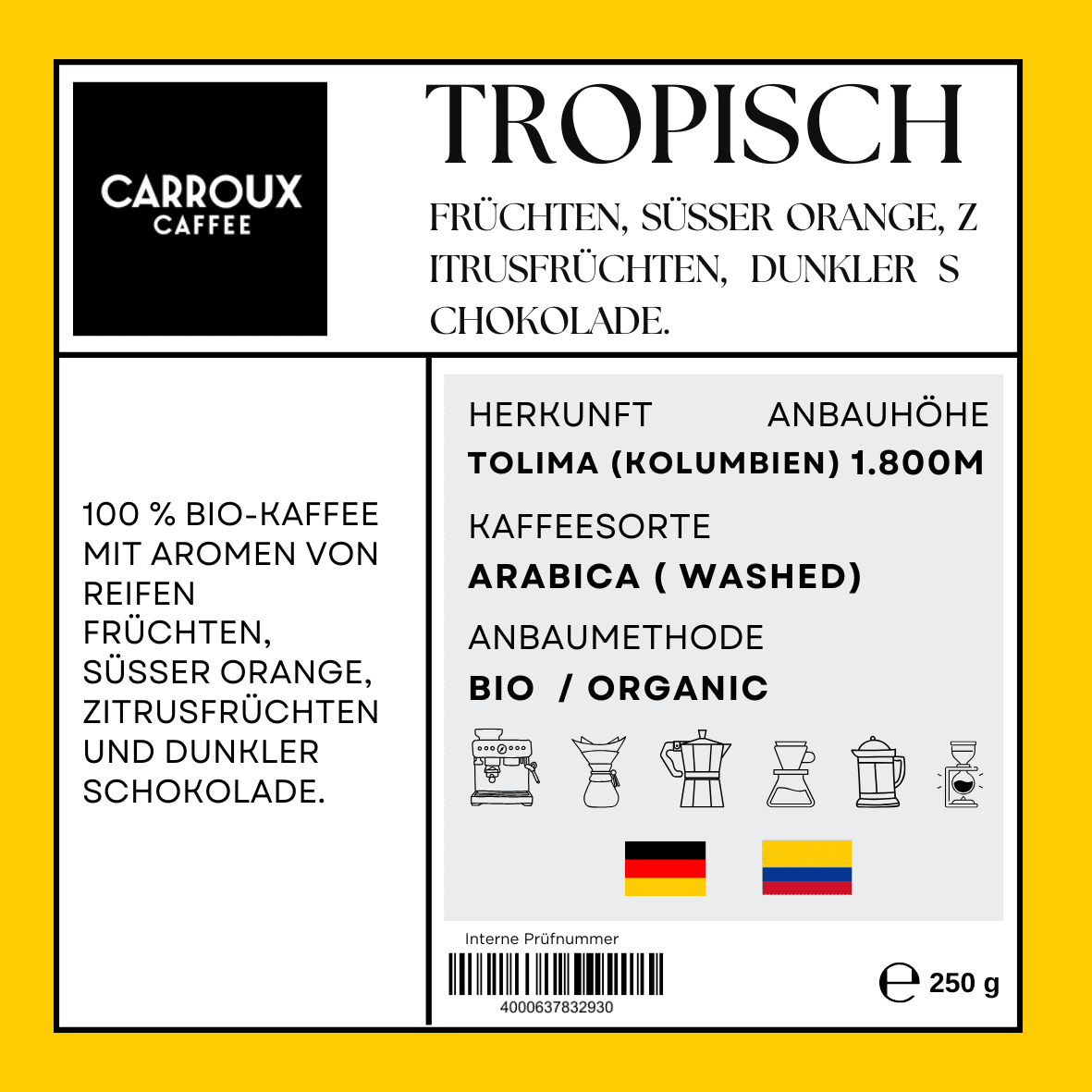 Cà phê Carroux Tropisch / 250g